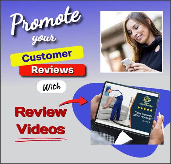 Promote your Customer Reviews with Video