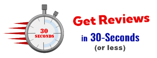 Get Customer Reviews in 30 Seconds
